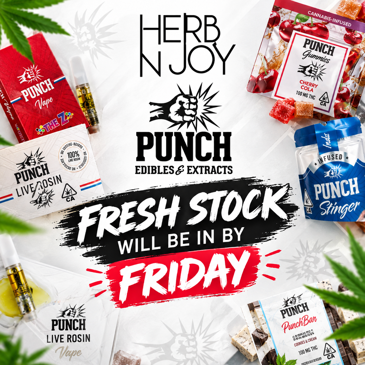 Punch products will be re-stocked by Friday
